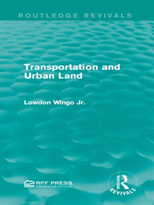 cover image of Transportation and Urban Land